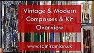 Vintage & Modern Compasses & Kit Overview