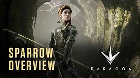 Paragon - Hero Overview - Sparrow