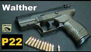 Walther P22 Pistol Review