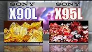 Sony Bravia XR X90L vs Sony Bravia XR X95L - 4k TV Comparison | X90L vs X95L |