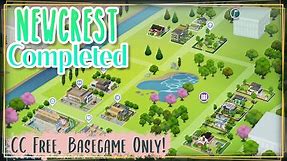 The Sims 4 Newcrest Completed | CC Free & Basegame Only!