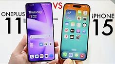 iPhone 15 Vs OnePlus 11! (Comparison) (Review)