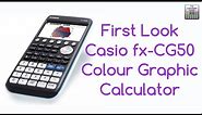 First Look - New Casio FX-CG50 Colour Graphic Calculator - Key features & Modes Graphing CG50