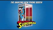 Official Superman Phone Booth from Cubicall