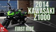 2014 Kawasaki Z1000 | First Ride