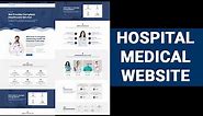 How to Create a Medical / Healthcare / Clinic / Hospital / Dentist Website in WordPress 2024