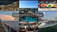 CRUISE TO THE BAHAMAS | MSC Divina Ship Tour | Nassau, Bahamas | Ocean Cay | Part 1
