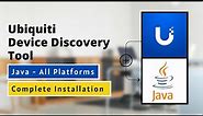 Ubiquiti Device Discovery tool ( Java - All Platforms )