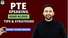 PTE Speaking - Read Aloud | Short Video Series | Tips & Strategies | Language Academy