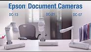 Epson DC-07, DC-13 and DC-21 Document Cameras | See them in Action