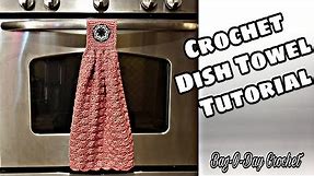 Crochet Easy Dish Towel | Crochet Kitchen Towel | Bag O Day Crochet Tutorial #594