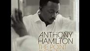 Anthony Hamilton - her heart