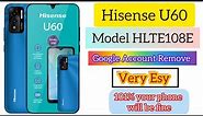 Hisense U60 HLTE108E frp bypass | how to remove hisense u60 hlte108e google account