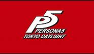Tokyo Daylight - Persona 5