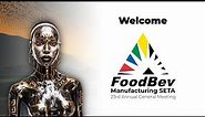 FoodBev SETA Annual General Meeting 2022/23 - Live Stream