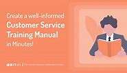 Customer Service Training Manual: What is it & How to Create it?