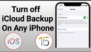 How To Turn Off Auto Backup on ANY iPhone | Stop iCloud Backup | iOS iCloud Backup | Disabled Backup