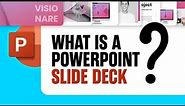 What Is a PowerPoint Slide Deck?