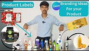 Branding ideas for your Product | how to choose the right product label | make your product a brand