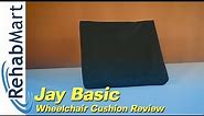 Review - Jay Basic Wheelchair Cushion by Sunrise Medical