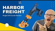 Harbor Freight Angle Drill Guide Review