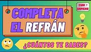 COMPLETA EL REFRÁN | #refranes #refran