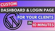 Create your Custom Wordpress Dashboard for Users | Wordpress Custom Login Page Tutorial