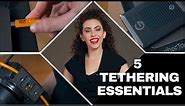 5 Tethering Essentials | Inside Fashion and Beauty Photography with Lindsay Adler