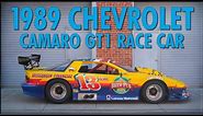 Drive - 1989 Chevrolet Camaro GT1 Racecar