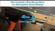 Install slim Blu-ray drive in Inspiron Small Desktop