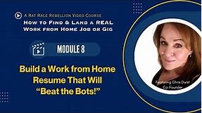 Build a Work from Home Resume That Will “Beat the Bots!”