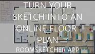 Turn Your Paper Floor Plan Sketch into a Professional, Online Floor Plan