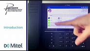 Mitel 6940 Phone Training - Part 1 - Introduction to Features - Partners Technology