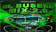Cumbia Grupera Mix (El Busero Mix 2.0) Dj Alexis (Imperio Music)