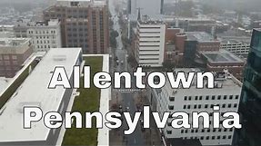 Drone Allentown, Pennsylvania