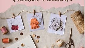 55  Free Doll Clothes Patterns: All Sizes