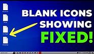 How to Fix Blank Icons on Windows 10 Desktop Easily!