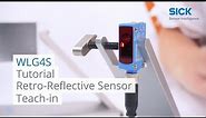 Tutorial WLG4S: Retro-Reflective Sensor, Teach-in