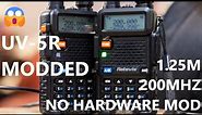 1.25M on Modded UV-5R, NO HARDWARE MOD