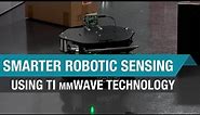 Robotics using TI mmWave sensors