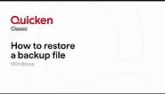 Quicken Classic for Windows - How to restore a backup file