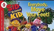 Sid The Science Kid: Everybody, Move Your Feet! By Jodi Huelin “ Read Aloud! “