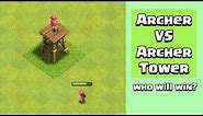 Every Level Archer VS Every Level Archer Tower | Clash of Clans