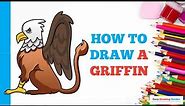 How to Draw a Griffin in a Few Easy Steps: Drawing Tutorial for Beginner Artists