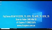 Scan to Folder SMB Win10 Fuji Xerox Docucentre ApeosPort C2270_75, 3370_75, 4470_4475 557_5575
