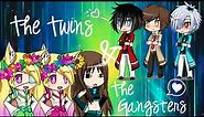 The Twins And The Gangsters || Episode 1 Season 1 || Gacha Studio