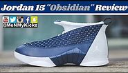 Air Jordan Retro 15 "Obsidian" Review · AJ XV Navy White · Fit + Sizing Guide