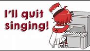 【Fukase English】I'll Quit Singing! (Slight profanity)【VOCALOID】