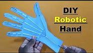 DIY Robotic Hand | Step-by-Step Guide | Simple Science Project