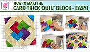 How to Make the Card Trick Quilt Block the Easy Way! A Free Tulip Square Quilting Sewing Tutorial